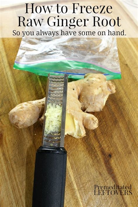 How To Freeze Raw Ginger Root