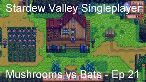 Mushrooms vs Bats - Stardew Valley Singleplayer [Ep 21] - YouTube