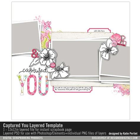 Captured You Layered Template Layered Scrapbook Layout For Easy Digital