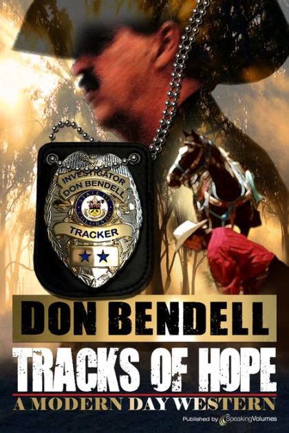 Tracks Of Hope By Don Bendell Ebook Barnes And Noble®