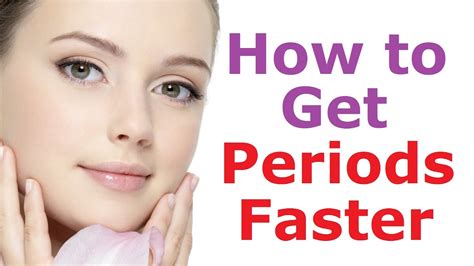 10 best ways to come periods faster how to get periods faster youtube