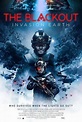 Sci-fi action thriller THE BLACKOUT: INVASION EARTH unleashes on June 2 ...