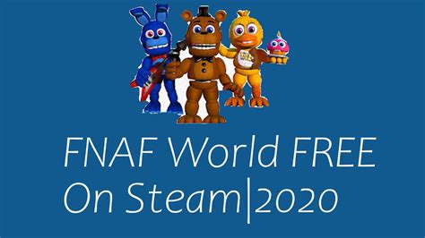 How To Get Five Nights At Freddys World Fnaf World Free On Steam