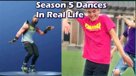 Fortnite Season 5 Dances In Real Life Youtube