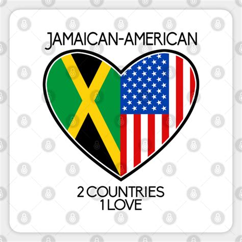 Jamaican American Heart Jamaican American Heart Sticker Teepublic