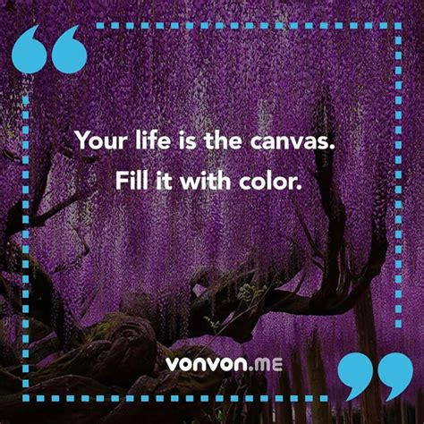 Pin By Linda Leyva On Inspiration Inspirational Quotes Life Color