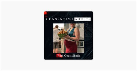 ‎consenting Adults Ep 110 Pregnant Hotwife With Cuckolding Dreams On Apple Podcasts