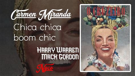 Chica Chica Boom Chic Letra Carmen Miranda Youtube