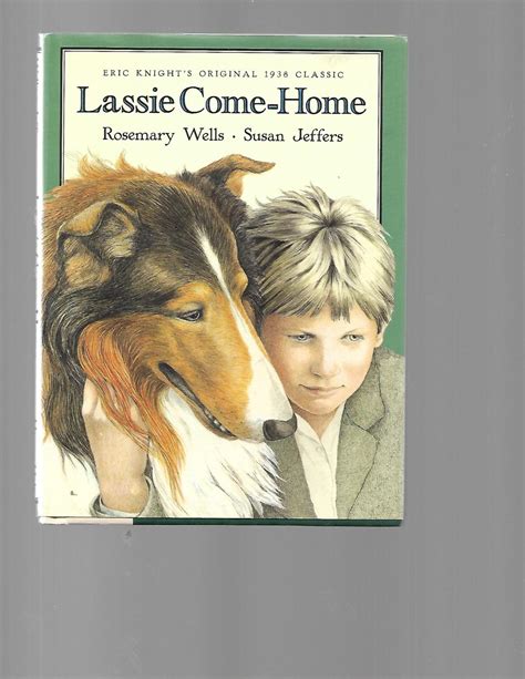 lassie come home by eric knight good hardcover 2000 1st edition tuosistbook