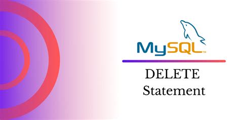 Mysql Delete How To Delete Rows From A Table Mysqlcode