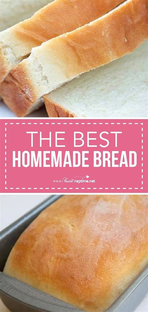 Delicious Homemade Bread The Best Bread Recipe Thats Super Soft And Has The Perfect Touch Of