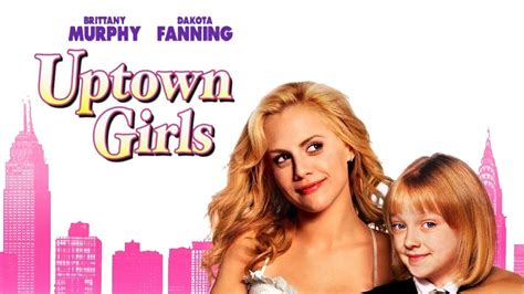 Uptown Girls Film Brittany Murphy Dakota Fanning Youtube