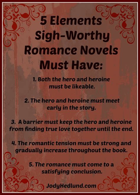 Author Jody Hedlund 5 Elements Sigh Worthy Romance Novels Must Have