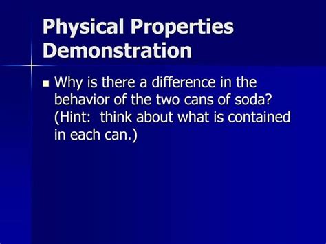 Ppt Physical Properties Demonstration Powerpoint Presentation Free