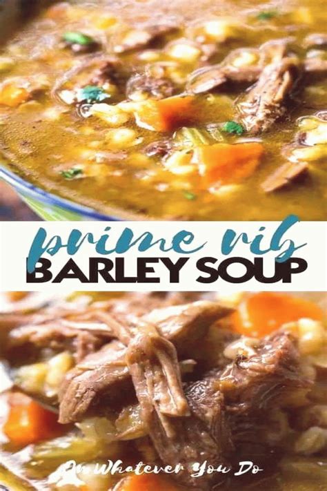 Leftover bones from a prime rib roast are easily made into this tasty soup. Beef Barley Soup with Prime Rib Easy Dinner recipe using leftover prime rib Beef Barley Soup ...