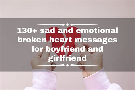 130 Sad And Emotional Broken Heart Messages For Boyfriend And
