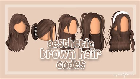 Aesthetic Brown Hair Codes For Bloxburg And Roblox W Links Peachytea