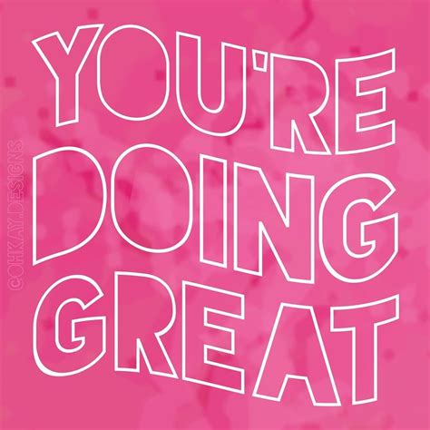 You're Doing Great in 2021 | Cute quotes, Words, Three words