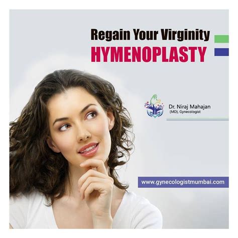 Hymenoplasty Is A Simple Surgical Procedure Involving Reconstruction Of