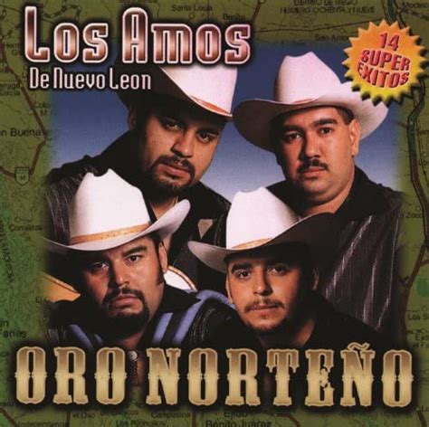 Oro Norteño Los Amos De Nuevo León Digital Music