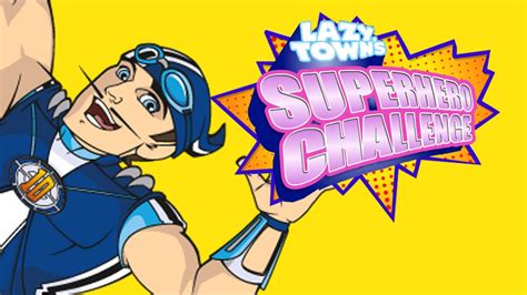 Lazy Town S Superhero Challenge Board Minigames For Kids Youtube