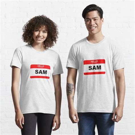 Hello My Name Is Sam T Shirt By Sbooth9 Redbubble