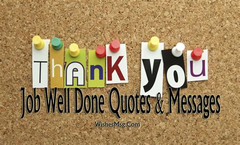 Appreciation Messages For Good Work Job Well Done Quotes