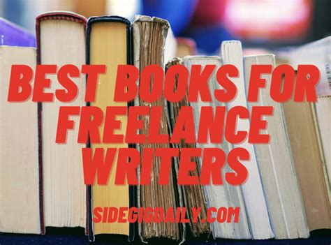 Best Books For Freelance Writers Side Gig Daily