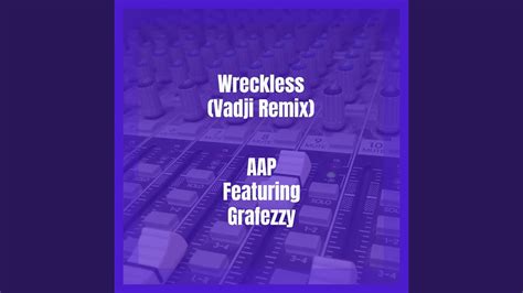 Wreckless Vadji Remix Youtube
