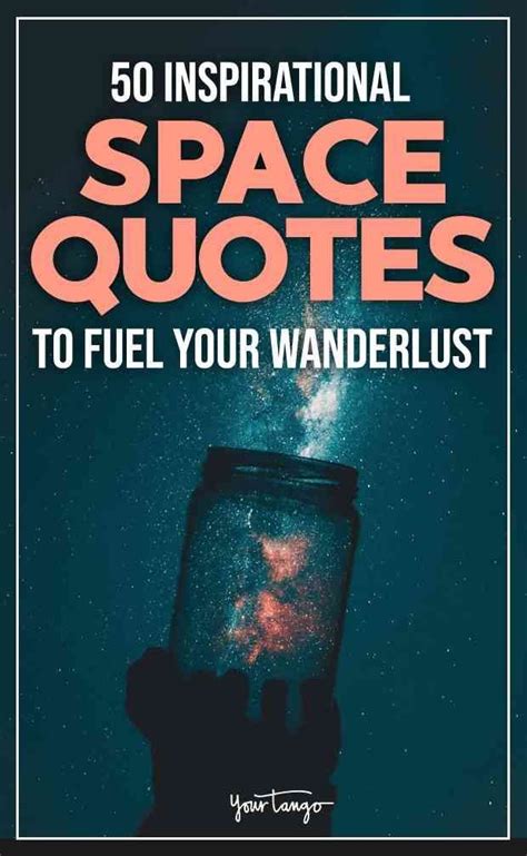 50 Inspirational Quotes About Space Exploration And Travel From