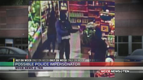 Police Impersonator Wccb Charlottes Cw