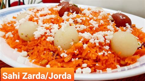 Jarda Recipezarda Recipe Shaadi Wala Zarda Sweet Rice Recipe How