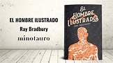 El hombre ilustrado (Ray Bradbury) | Windumanoth