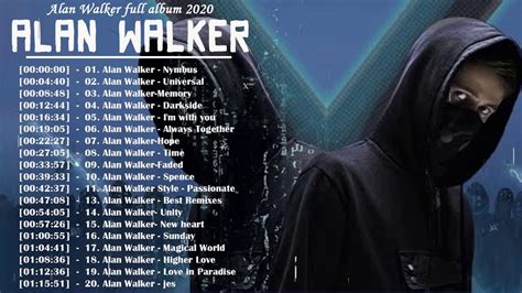 Best Songs Of Alan Walker 2020 Top 20 Alan Walker Songs 2020 YouTube