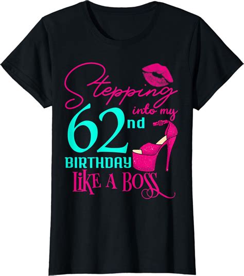 Womens 62nd Birthday Like A Boss Funny Step Pink 62 Bday