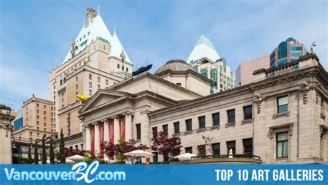 Top 10 Art Galleries In Vancouver Vancouver Bc