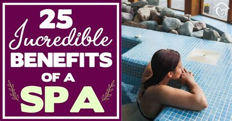 25 Incredible Benefits Of A Spa Day Treatments Tub Pool