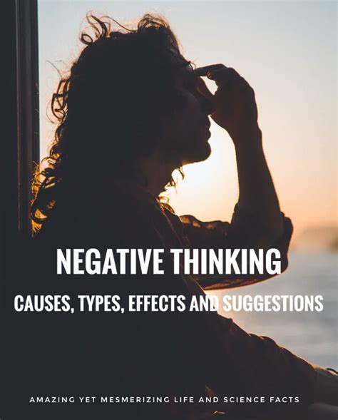 Negative Thinking Causes Types Effects And Suggestions