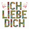 Words ICH LIEBE DICH with Heart. I Love You in German. Vector ...