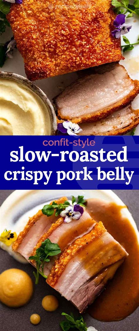 Slow Roasted Crispy Pork Belly Recipe Pork Belly Recipes Crispy Pork Belly Pork Belly Oven