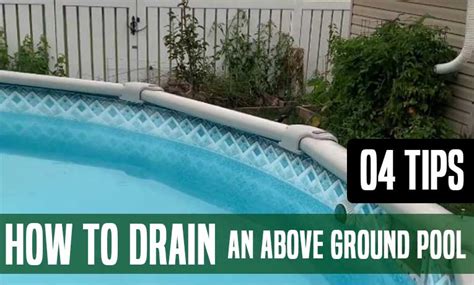 How To Drain An Above Ground Pool And In Ground Pool 4 Tips