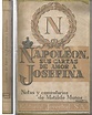 CARTAS DE AMOR DE NAPOLEON A JOSEFINA 1ªEDICION Ilustrado láminas b/n ...