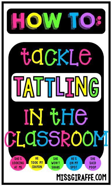 How To Tackle Tattling In The Classroom Classroom Management Classroom Management Strategies