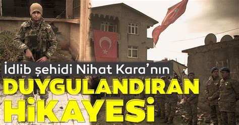 Son dakika doğru ve özgün haber ilkesine dayalı olarak yayın yapılmaktadır. Son dakika: İdlib şehidi Uzman Çavuş Nihat Kara'nın ...