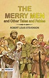 The Merry Men, and Other Tales and Fables eBook : Robert Louis ...