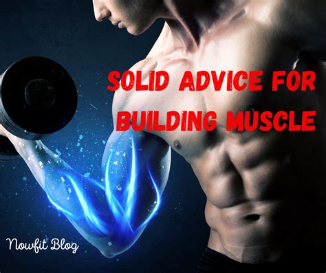 Advice For Building Muscle Effectively Nowfit Health And Wellness Coach