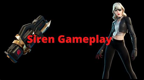 Siren Gameplay Fortnite Battle Royale Youtube