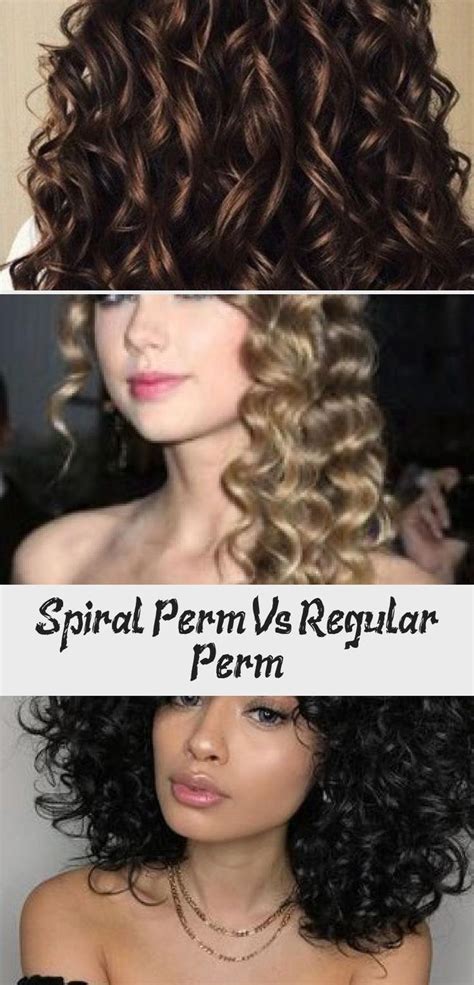 30 Spiral Perm Vs Regular Perm Fashion Style