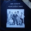 Dire Straits - Your Latest Trick (1985, Vinyl) | Discogs