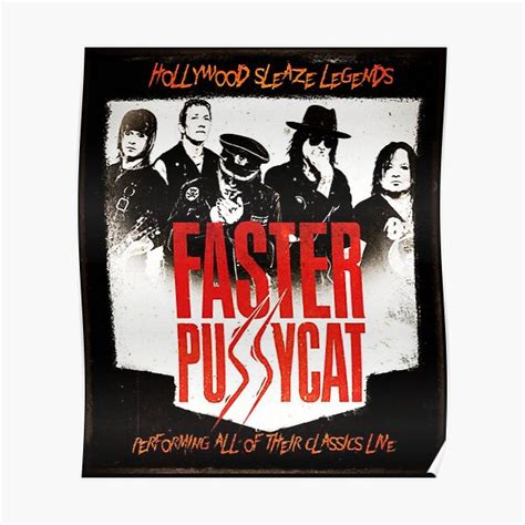 Faster Pussycat Posters Redbubble
